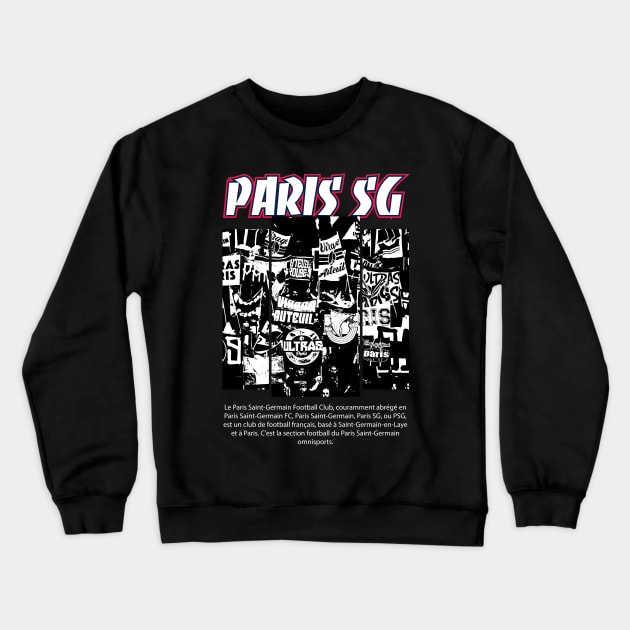 Ultras Paris Crewneck Sweatshirt by lounesartdessin